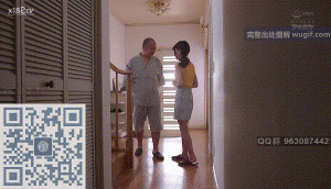 阳痿丈夫上班后绝美人妻一个人在家被色公公侵犯①